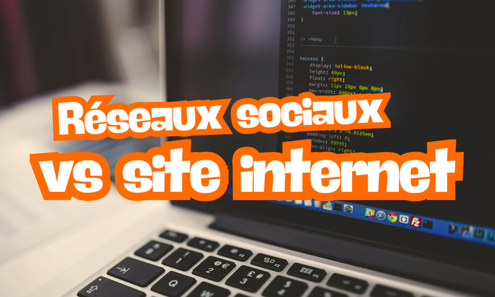 Pourquoi avoir un site internet quand t'as déjà les réseaux sociaux